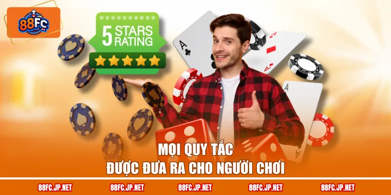 Mọi quy tắc được đưa ra cho người chơi
